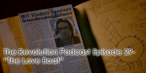 The Revolution Podcast Episode 29-The Love Boat