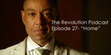 The Revolution Podcast Episode 27-Home