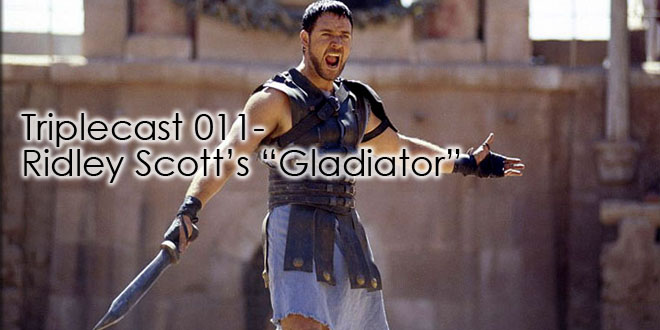 TC11 – Ridley Scott Gladiator