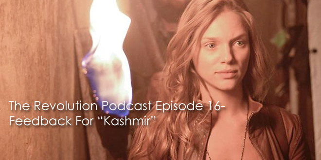 The Revolution Podcast Episode 16-Feedback For Kashmir