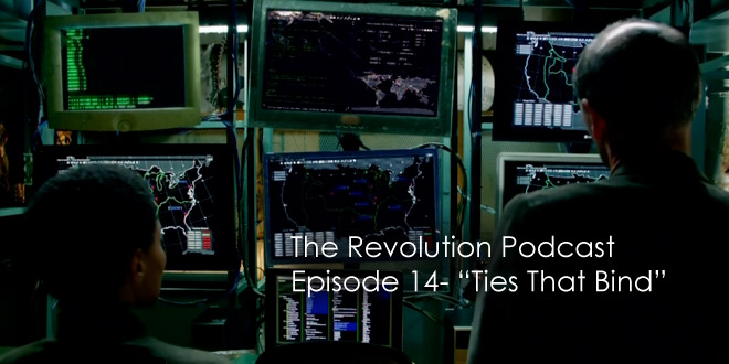 The Revolution Podcast Episode 14-Ties That Bind