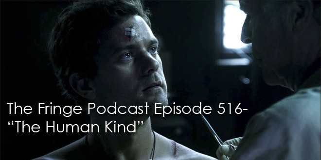 TFP 516-“The Human Kind”