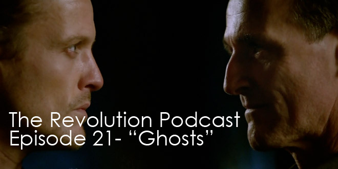 The Revolution Podcast Episode 21-Ghosts