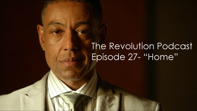 The Revolution Podcast Episode 27-Home