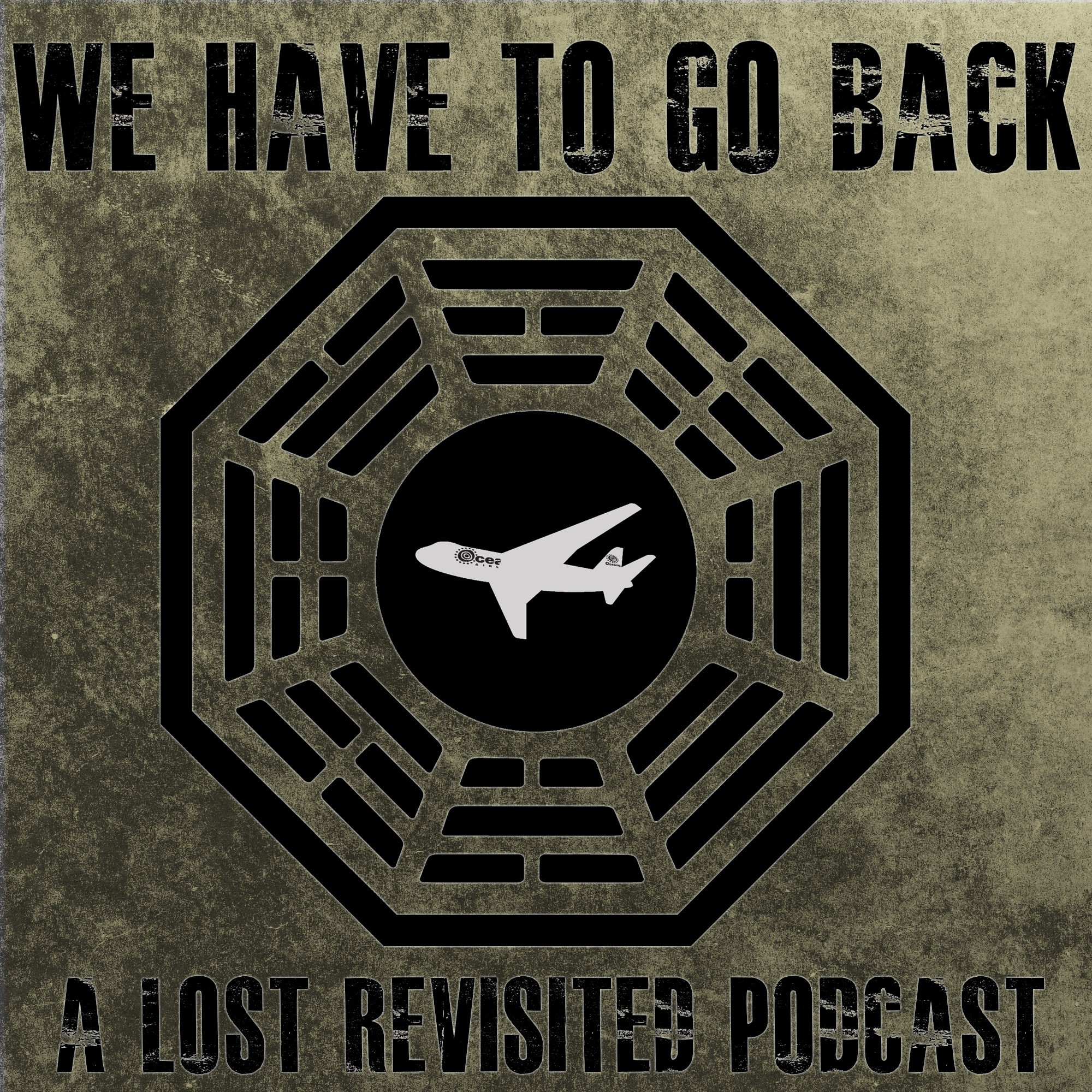 We Have To Go Back Podcast