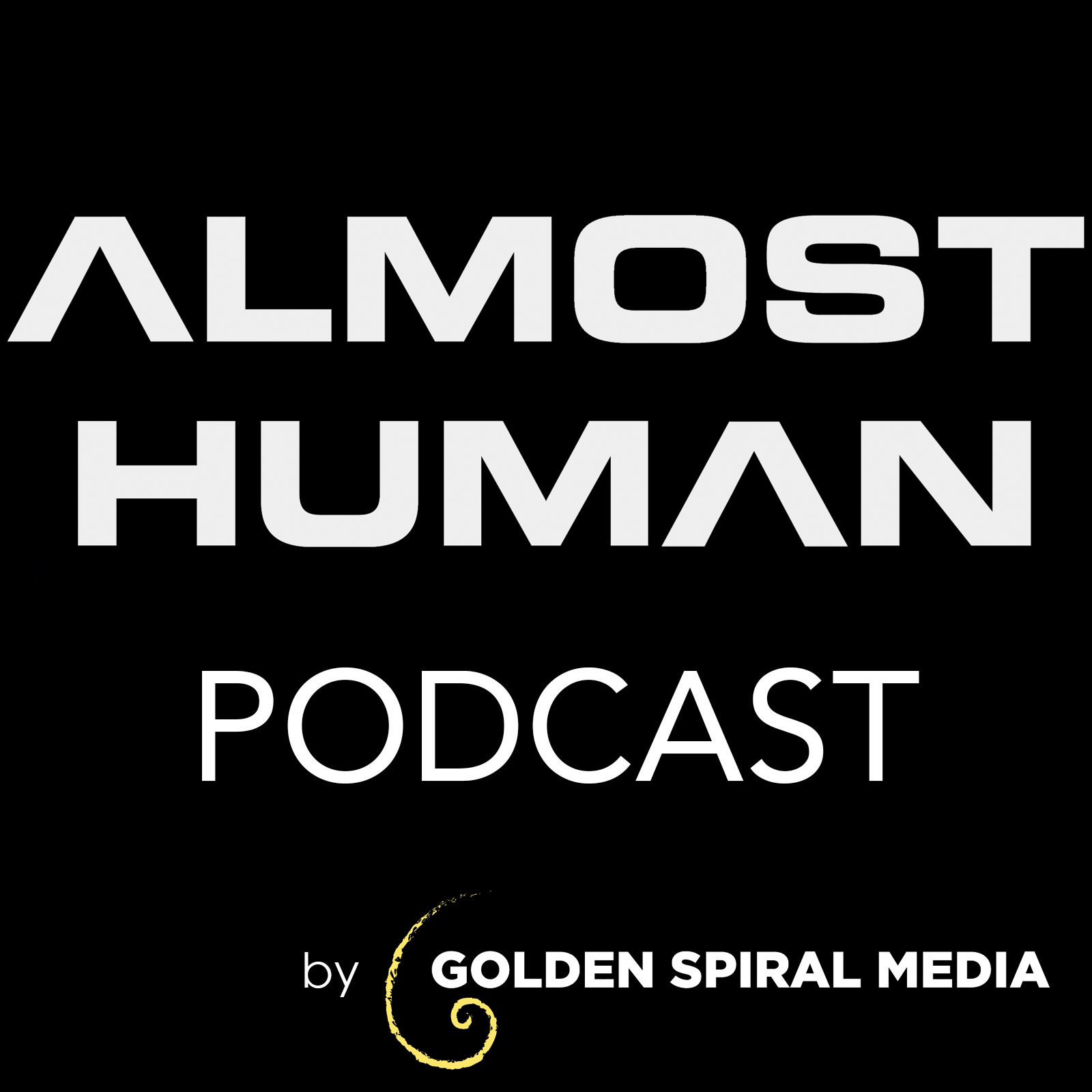 Almost Human Podcast