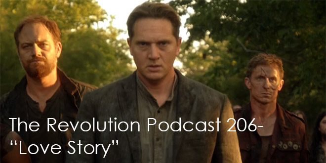 The Revolution Podcast Episode 206-Love Story