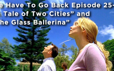 WHTGB 25-A Tale of Two Cities and The Glass Ballerina