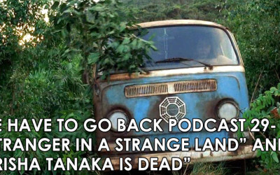 WHTGB 29-Stranger in a Strange Land and Trisha Tanaka is Dead