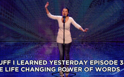 34- The Life Changing Power of Words