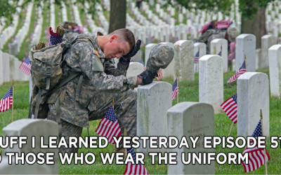 51- To Those Who Wear the Uniform