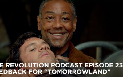 TRP 239-The Revolution Podcast Episode 239-Feedback For Tomorrowland