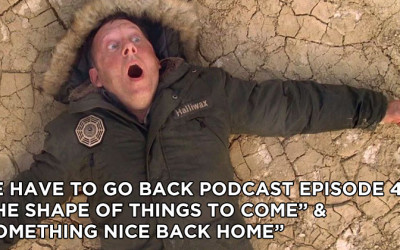 WHTGB 41-The Shape of Things to Come and Something Nice Back Home