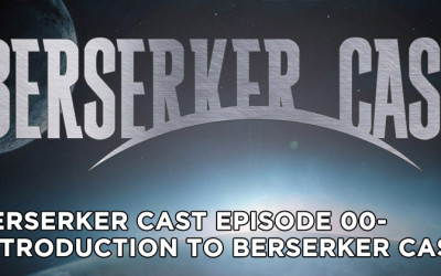 BC Episode 00 – Introduction To Berserker Cast Our Falling Skies Podcast