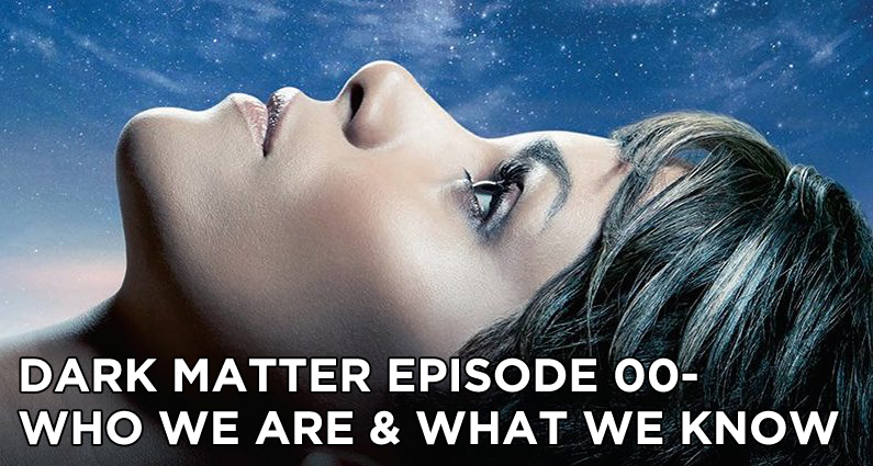 EP00 – Intro – Who We Are, What We Know