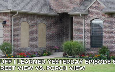86- Street View Vs. Porch View