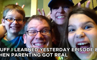 87- When Parenting Got Real