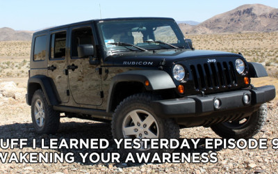 94- Awakening Your Awareness