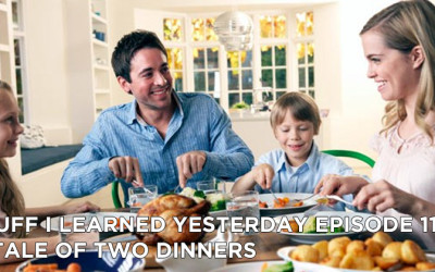 119- A Tale of Two Dinners