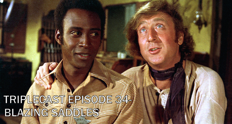 TC34 – Mel Brooks Blazing Saddles