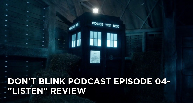 DB 04-Don’t Blink Episode 04-Listen Review