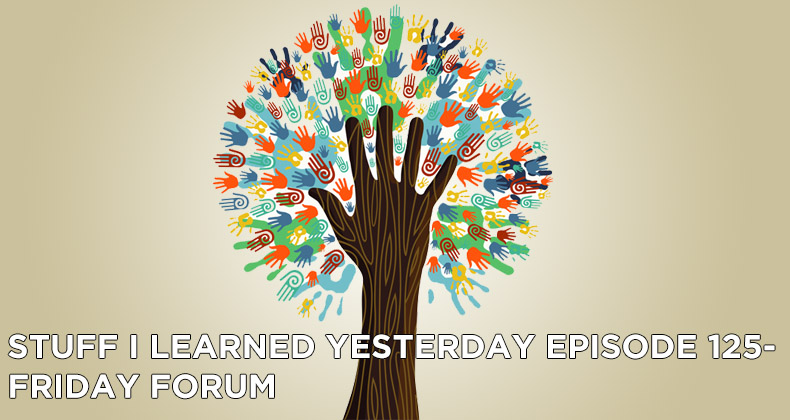 125- Friday Forum