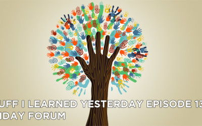130- Friday Forum