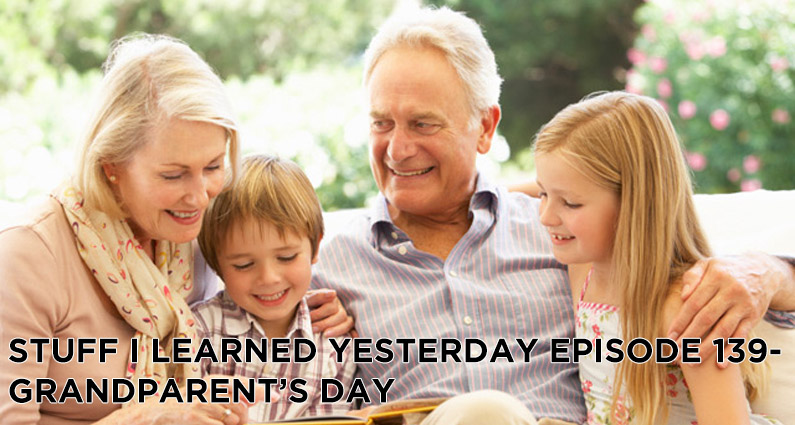 139- Grandparent’s Day