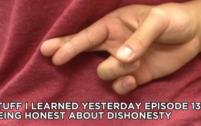 136- Being Honest About Dishonesty
