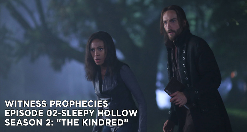 WP 02-Witness Prophecies Episode 02-The Kindred