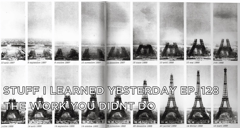 128- The Work You Didn’t Do