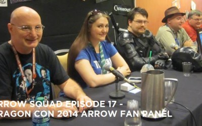 AS17 – Arrow Fan Panel Recording From Dragon Con 2014