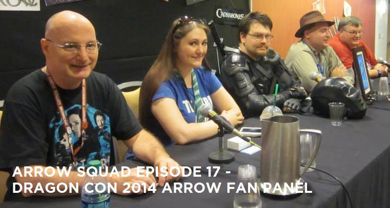 AS17 – Arrow Fan Panel Recording From Dragon Con 2014