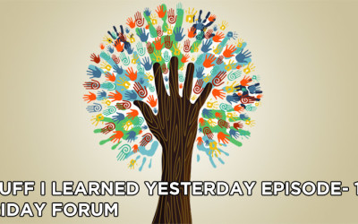 145- Friday Forum