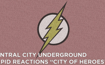 CCU 09 – Rapid Reactions “City of Heroes”