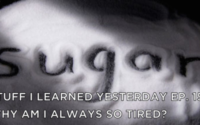 158- Why Am I Always So Tired