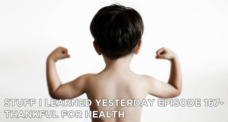 167- Thankful for Health