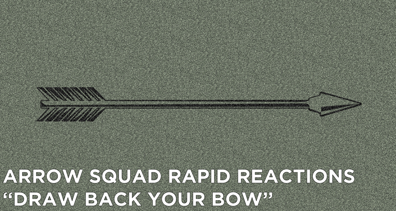 AS 31 – Rapid Reactions “Draw Back Your Bow”
