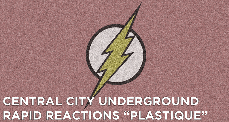 CCU 17 – Rapid Reactions “Plastique”