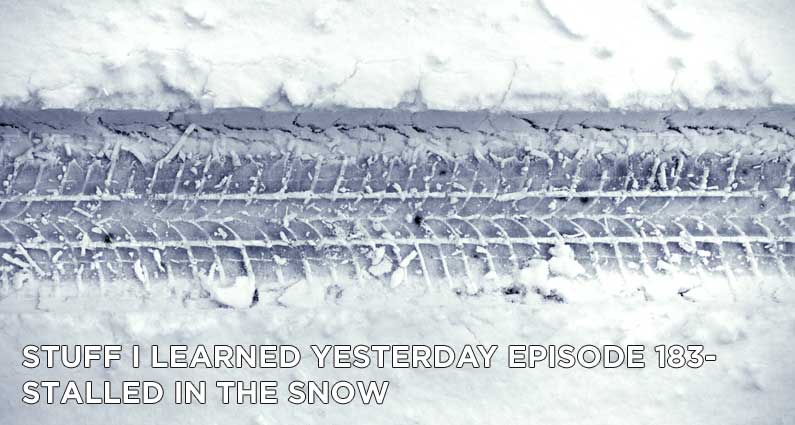 183- Stalled In The Snow