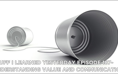 187- Understanding Value and Communication