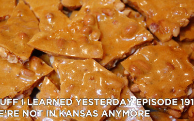 191- We’re Not in Kansas Anymore