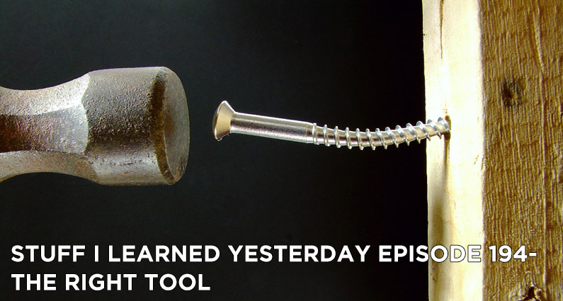 The Right Tool