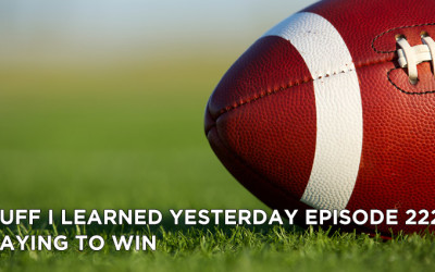 222- Playing to Win