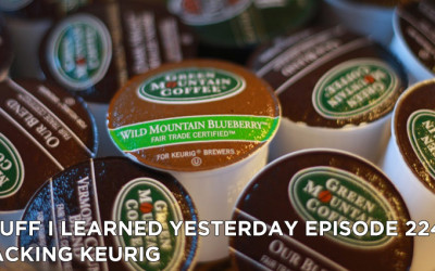 224- Hacking Keurig