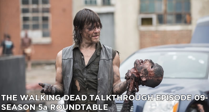 TWDTT 009 – Season 5a Roundtable
