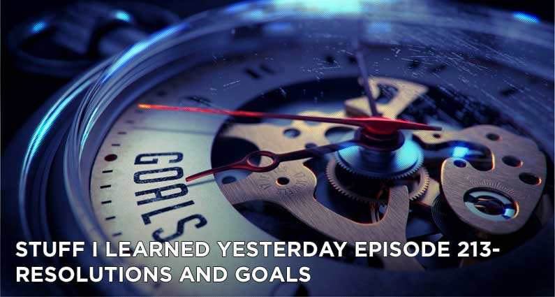 213- Resolutions and Goals