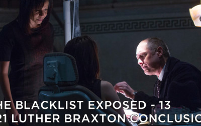 BLE13 – S2E10 – #021 Luther Braxton Conclusion