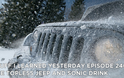 246- The Topless Jeep and Sonic Drink