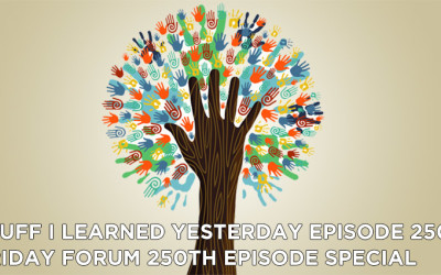 250- Friday Forum